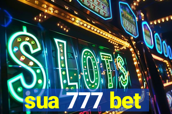 sua 777 bet